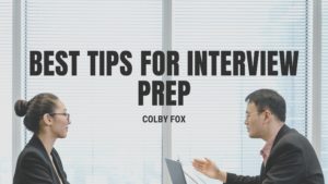 Colby Fox best tips interview prep